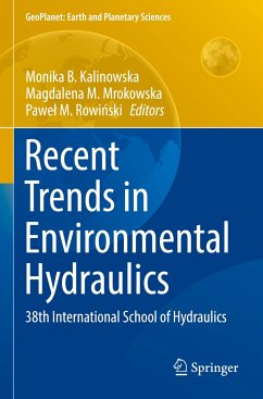 Recent Trends in Environmental Hydraulics