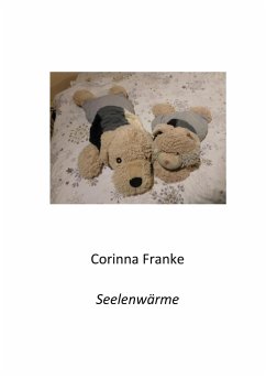Seelenwärme - Franke, Corinna