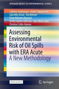 Assessing Environmental Risk of Oil Spills with ERA Acute - Stephansen, Cathrine;Bjørgesæter, Anders;Brude, Odd Willy