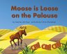Moose is Loose on the Palouse - Bild 1