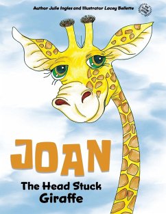 Joan the Head Stuck Giraffe - Ingles, Julie