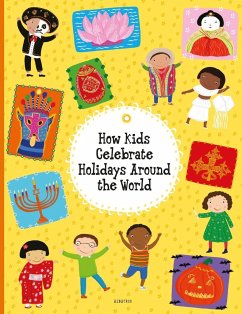 How Kids Celebrate Holidays Around the World - Hanackova, Pavla;Harastova, Helena