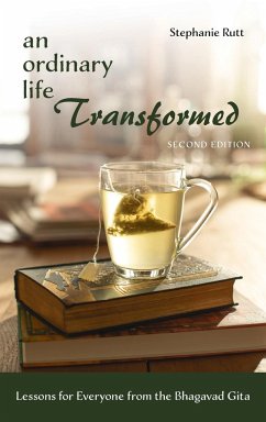 An Ordinary Life Transformed, Second Edition - Rutt, Stephanie
