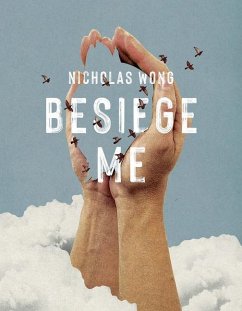 Besiege Me - Wong, Nicholas