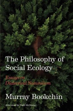 The Philosophy of Social Ecology - Bookchin, Murray