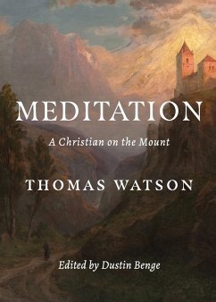 Meditation - Watson, Thomas; Benge, Dustin