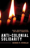 Anti-Colonial Solidarity