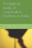 Analytical study of corporation taxation in India