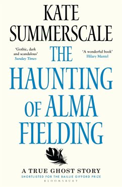 The Haunting of Alma Fielding - Summerscale, Kate