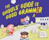 The Ghouls' Guide to Good Grammar - Bild 1