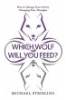 Which Wolf Will You Feed? - Bild 1