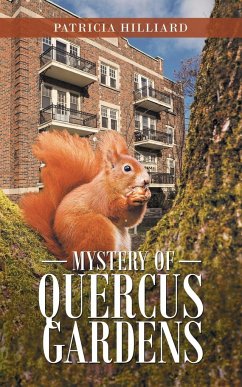 Mystery of Quercus Gardens - Hilliard, Patricia