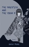 The Priestess and the Yokai II (eBook, ePUB)