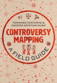 Controversy Mapping - Venturini, Tommaso; Munk, Anders Kristian