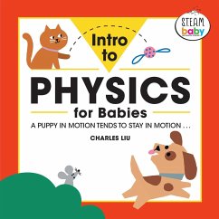 Intro to Physics for Babies - Liu, Charles