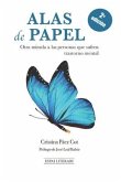 Alas de papel: Otra mirada a las personas que sufren trastorno mental