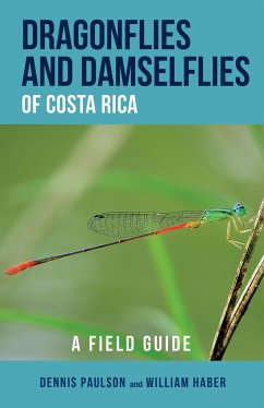 Dragonflies and Damselflies of Costa Rica - Paulson, Dennis R; Haber, William A