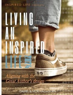 Living An Inspired Life - Hagadorn, Vicki; Hagadorn, Daniel