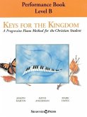 Keys for the Kingdom - Performance Book, Level B