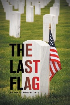 The Last Flag - Butterfield, Barbara