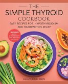The Simple Thyroid Cookbook