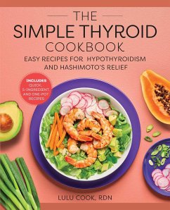 The Simple Thyroid Cookbook - Cook, Lulu