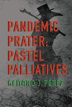 Pandemic Prater - Pérez, Genaro J.