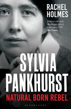 Sylvia Pankhurst - Holmes, Rachel