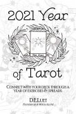 2021 Year of Tarot (eBook, ePUB) 2021 Year of Tarot (eBook, ePUB)