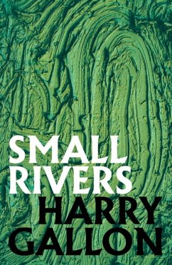 Small Rivers - Gallon, Harry