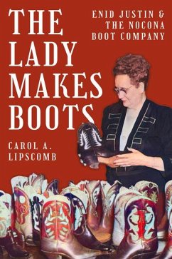 The Lady Makes Boots - Lipscomb, Carol A