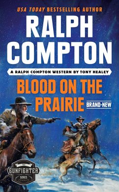 Ralph Compton Blood on the Prairie - Healey, Tony; Compton, Ralph
