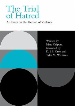 The Trial of Hatred - Crepon, Marc