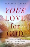 Your Love for God Your Love for God