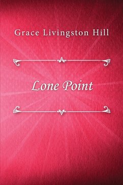 Lone Point - Livingston Hill, Grace
