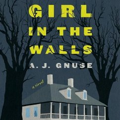 Girl in the Walls - Gnuse, A. J.