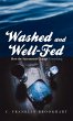 Washed and Well-Fed - Bild 1
