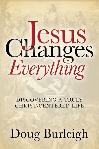 Jesus Changes Everything
