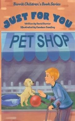 The Just for You Pet Shop - Burrier, David L