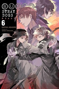 Bungo Stray Dogs, Vol. 6 (Light Novel): Beast - Asagiri, Kafka; Harukawa, Sango