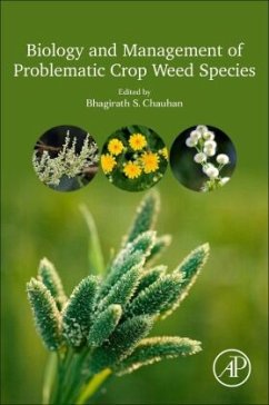 Biology and Management of Problematic Crop Weed Species