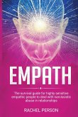 Empath: The Survival Guide for Highly Sensitive Empathic People to Deal with Narcissistic Abuse in Relationships