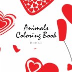 Valentine's Day Animals Coloring Book for Children (8.5x8.5 Coloring Book / Activity Book)