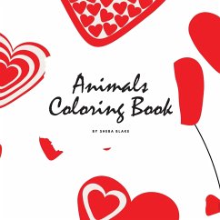 Valentine's Day Animals Coloring Book for Children (8.5x8.5 Coloring Book / Activity Book) - Blake, Sheba
