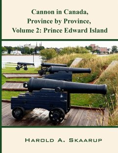 Cannon in Canada, Province by Province, Volume 2 - Skaarup, Harold