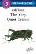 The Very Quiet Cricket - Bild 1