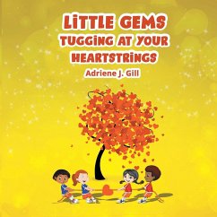 Little Gems Tugging at Your Heart Strings - Gill, Adriene