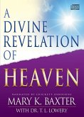 A Divine Revelation of Heaven