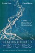 Healing Haunted Histories - Bild 1