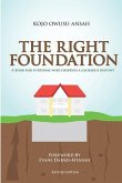 The Right Foundation